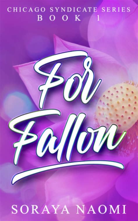 soraya naomi|Soraya Naomi (Author of For Fallon)